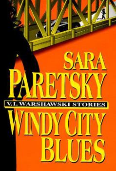 Windy City Blues - Book #8.5 of the V.I. Warshawski