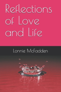 Paperback Reflections of Love and Life Book