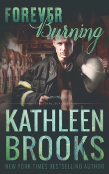 Paperback Forever Burning: Forever Bluegrass #22 Book