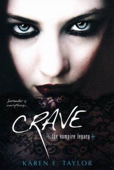 Crave - Book  of the Vampire Legacy