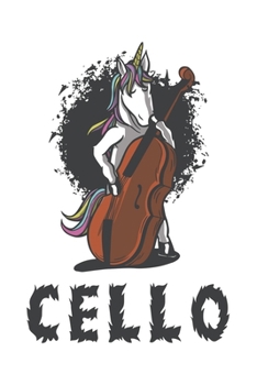 Cello Einhorn Notizbuch: Schönes Cello Einhorn Notizbuch mit 120 karierte Seiten im A5 Format (German Edition)