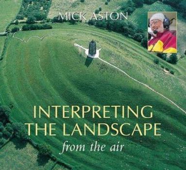 Paperback Interpreting the Landscape from the Air Book