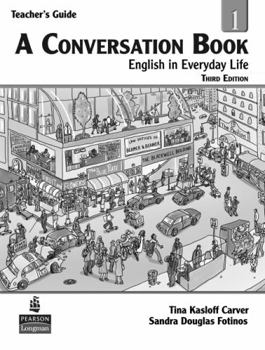 Paperback A Conversation Book 1: English in Everyday Life, Teacher's Edition Book