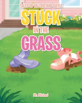 Paperback Stuck in the Grass Book