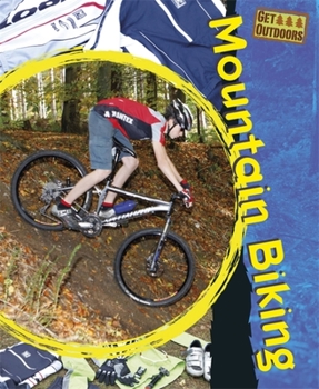 Paperback Get Outdoors: Mountain Biking Book
