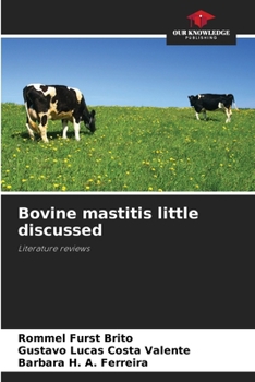 Paperback Bovine mastitis little discussed Book