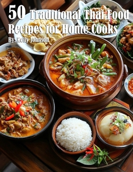 Paperback 50 Traditional Thai Recipes for Home Cooks Book