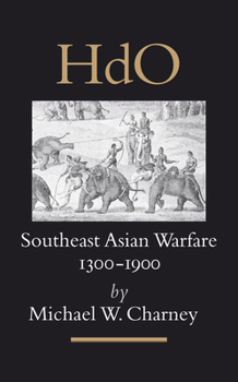 Hardcover Southeast Asian Warfare, 1300-1900 Book