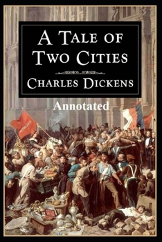 Paperback A Tale of Two Cities "Annotated" Epic Fantasy Book