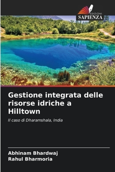 Paperback Gestione integrata delle risorse idriche a Hilltown [Italian] Book