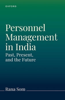 Hardcover Personnel Management in India and Worldwide: The Past, Present, and Future Book