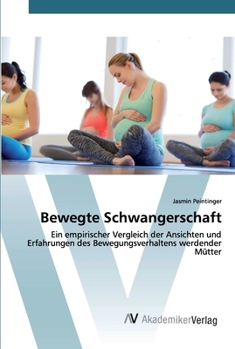 Paperback Bewegte Schwangerschaft [German] Book