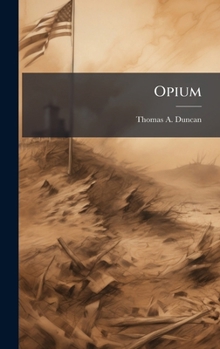 Opium