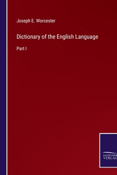 Paperback Dictionary of the English Language: Part I Book