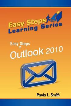 Paperback Easy Steps Learning Series: Easy Steps to Outlook 2010 Book
