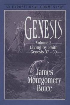 Hardcover Genesis: Living by Faith (Genesis 37-"50) Book