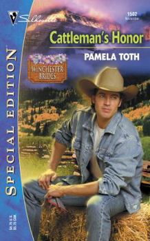 Cattleman's Honor - Book #2 of the Winchester Brides