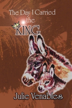 The Day I Carried the King