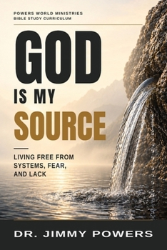 Paperback God is my Source: Living Free from Systems, Fear, and Lack Book