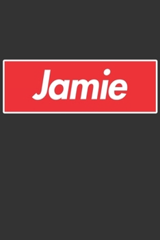 Paperback Jamie: Jamie Planner Calendar Notebook Journal, Personal Named Firstname Or Surname For Someone Called Jamie For Christmas Or Book