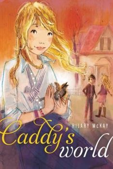 Caddy's World - Book #0 of the Casson Family