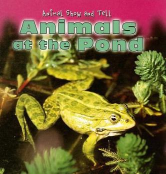 Library Binding Animals at the Pond Book