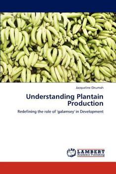 Paperback Understanding Plantain Production Book