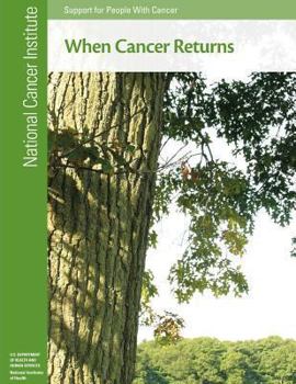 Paperback When Cancer Returns: Support for People With Cancer Book