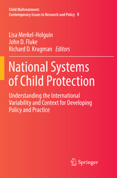 Paperback National Systems of Child Protection: Understanding the International Variability and Context for Developing Policy and Practice Book