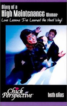 Paperback Diary of a High Maintenance Woman Book