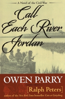 Call Each River Jordan (Abel Jones, Book 3) - Book #3 of the Abel Jones