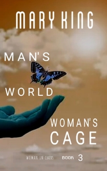 Paperback Man's World, Woman's Cage Book
