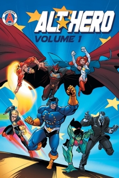 Hardcover Alt-Hero Volume 1 Book