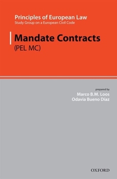 Hardcover Principles of European Law: Mandate Contracts Book