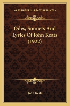 Paperback Odes, Sonnets And Lyrics Of John Keats (1922) Book