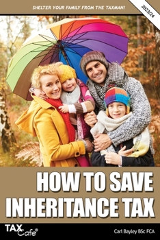 Paperback How to Save Inheritance Tax: 2023/24 Book