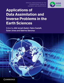 Hardcover Applications of Data Assimilation and Inverse Problems in the Earth Sciences Book