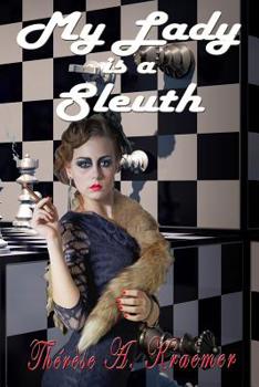 Paperback My Lady Is a Sleuth Book