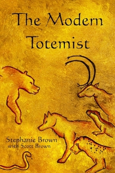 Paperback The Modern Totemist Book