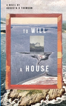 Paperback To Will a House Book