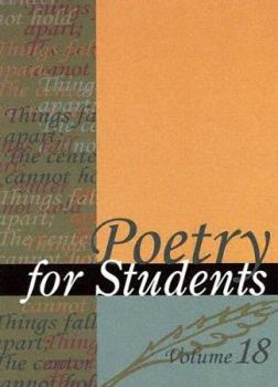 Poetry for Students, Volume 18 - Book #18 of the Poetry for Students