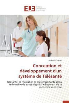 Paperback Conception Et Développement d'Un Système de Télésanté [French] Book