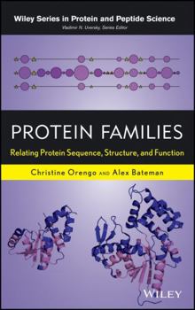Hardcover Protein Families: Relating Protein Sequence, Structure, and Function Book