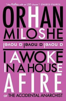 Paperback I Awoke In A House Afire Book