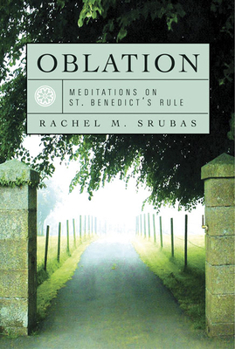 Paperback Oblation: Meditations on St. Benedict's Rule Book