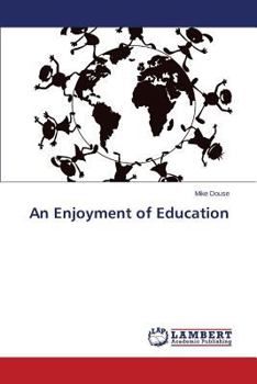Paperback An Enjoyment of Education Book