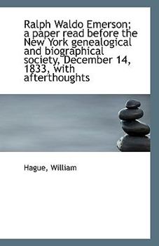 Paperback Ralph Waldo Emerson; A Paper Read Before the New York Genealogical and Biographical Society, Decembe Book