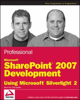 Paperback Professional Microsoft SharePoint 2007 Development Using Silverlight 2 Book