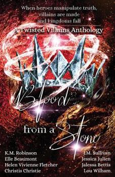 Paperback Blood From A Stone Twisted Villains Anthology Book