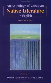 Paperback An Anthology of Canadian Native Literature in English Book
